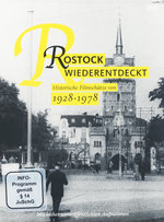Film: Rostock wiederentdeckt 1928-1978