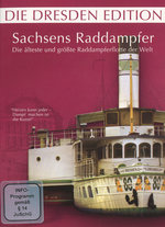 Film: Sachsens Raddampfer - Die älteste und größte...