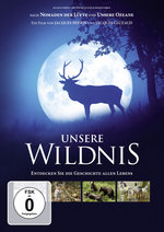 Film: Unsere Wildnis