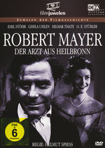 Film: Robert Mayer - Der Arzt aus Heilbronn