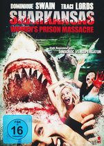 Film: Sharkansas Women's Prison Massacre