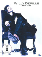 Film: Willy DeVille - Still Alive/The Berlin...[3 DVD]