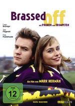 Film: Brassed Off - Mit Pauken und Trompeten