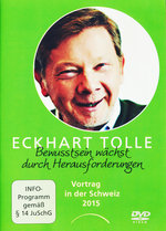Film: Eckhart Tolle - Bewusstsein wächst durch...