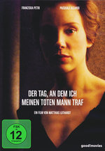 Film: Der Tag, an dem ich meinen toten Mann traf