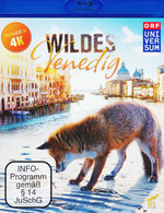 Film: Wildes Venedig