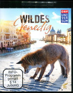Film: Wildes Venedig