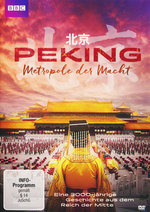 Film: Peking - Metropole der Macht