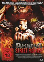 Film: Arena of the Street Fighter