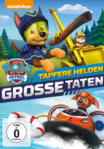 Film: Paw Patrol - Tapfere Helden, große Taten