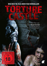 Film: Torture Castle - Die Bestie aus dem Folterkeller