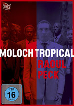 Film: Moloch Tropical (OmU)