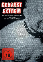 Film: Gehasst - Extrem: GG Allin - Der meistgehasste..
