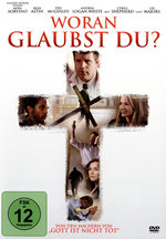 Film: Woran glaubst du?