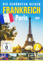 Film: Frankreich - Paris - Die schönsten Reisen