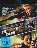 Film: The Good, the Bad and the Dead - Uncut