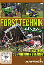 Film: Forsttechnik - Extrem 3: Einsatz im schwierig...