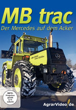 Film: MB trac: Der Mercedes auf dem Acker