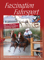 Film: Faszination Fahrsport - 1. WM der Vierspänner...