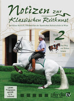 Film: Notizen zur klassischen Reitkunst Teil 2