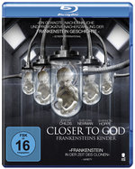 Film: Closer to God - Frankensteins Kinder