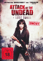 Film: Attack of the Undead - Lost Town - Uncut