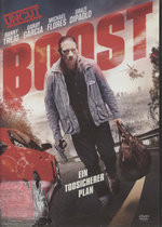 Film: Boost - Ein todsicherer Plan - Uncut