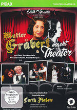 Film: Mutter Gräbert macht Theater