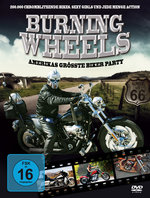 Film: Burning Wheels - Amerikas grösste Biker Party