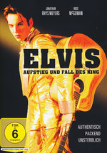 Film: Elvis Presley - Aufstieg und Fall des King