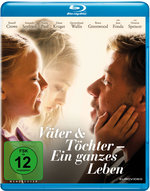 Film: Väter & Töchter - Ein ganzes Leben