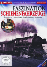 Film: Faszination Schienenfahrzeuge [3 DVDs]