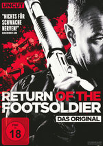 Film: Return of the Footsoldier - Uncut