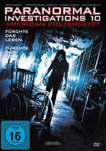 Film: Paranormal Investigations 10 - American Polter..