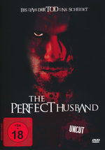 Film: The perfect Husband - Uncut