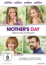 Film: Mother's Day - Liebe ist kein Kinderspiel