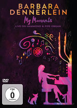 Film: Barbara Dennerlein - My Moments