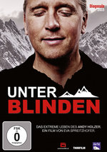 Film: Unter Blinden - Das extreme Leben des Andy...