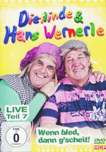 Film: Dietlinde & Hans Wernerle - Live Teil 7