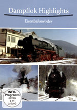 Film: Dampflok Highlights - Eisenbahnwinter