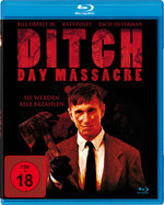 Film: Ditch Day Massacre - Sie werden alle bezahlen