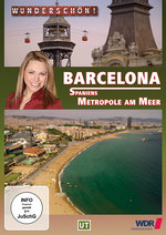 Film: Wunderschön! - Barcelona - Spaniens Metropole...