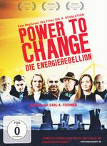 Film: Power To Change - Die EnergieRebellion