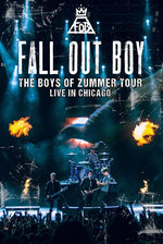 Film: Fall Out Boy - Boys of Zummer: Live in Chicago
