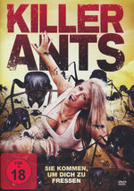 Film: Killer Ants - Sie kommen um dich zu fressen