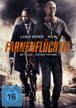 Film: Fahnenflüchtig - Get Out... or Die Trying