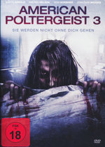 Film: American Poltergeist 3 - Sie werden nicht ohne..