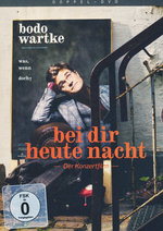 Film: Bodo Wartke - Bei dir heute Nacht [2 DVDs]