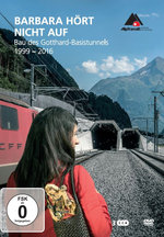 Film: Barbara hört nicht auf - Bau des St.Gotthard...
