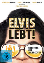 Film: Elvis lebt! - Nicht tot, nur Undercover